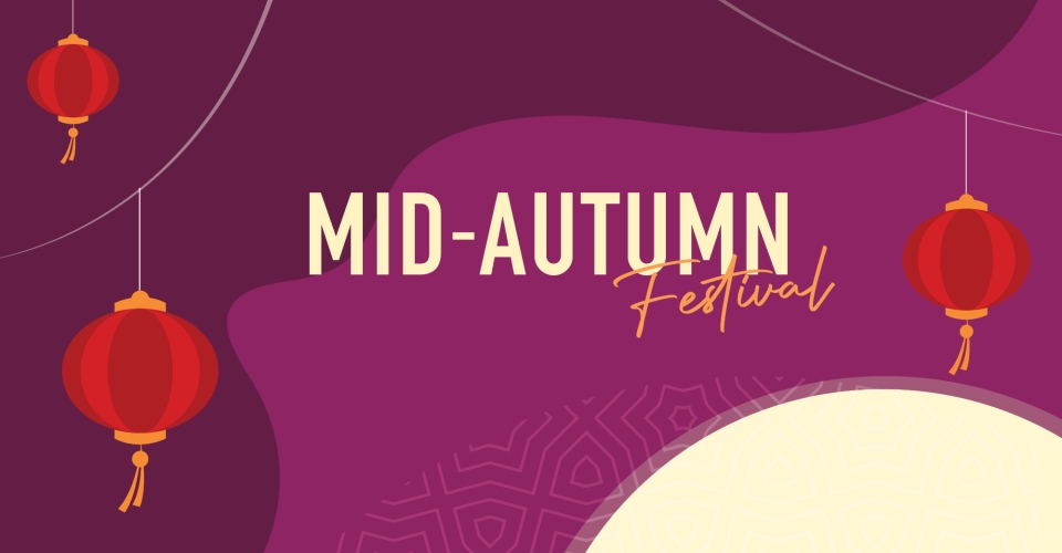 2023-Events-Mid Autumn Festival-GPK-960x500 Graphic (Carousel)_0.jpg