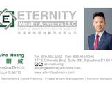 恒富保险理财顾问有限公司－黄尔威-Eternity Wealth Advisors LLC - Ervine Huang